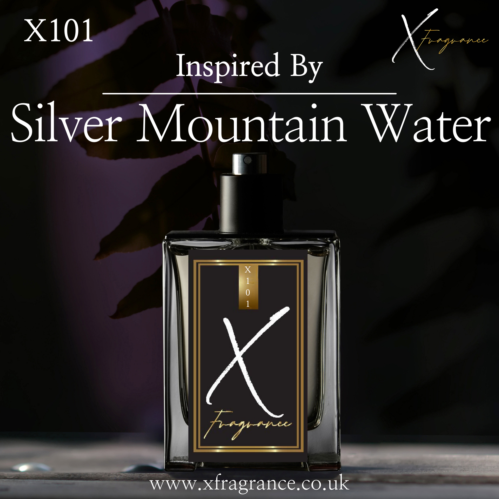 Designer-inspired perfume bottle with 'X101' and 'Inspired By Silver Mountain Water' text against an elegant backdrop with leaf silhouettes.