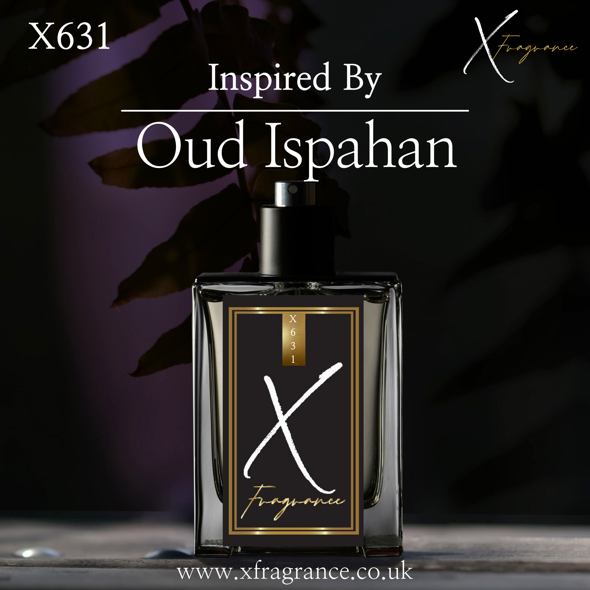 X Fragrance X631, luxurious perfume with an aroma inspired by Oud Ispahan, elegantly posed before a shadowed, leafy background.