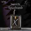 X Fragrance X743, an explosive blend inspired by Spicebomb, showcased in a stylish bottle with a moody, botanical backdrop.